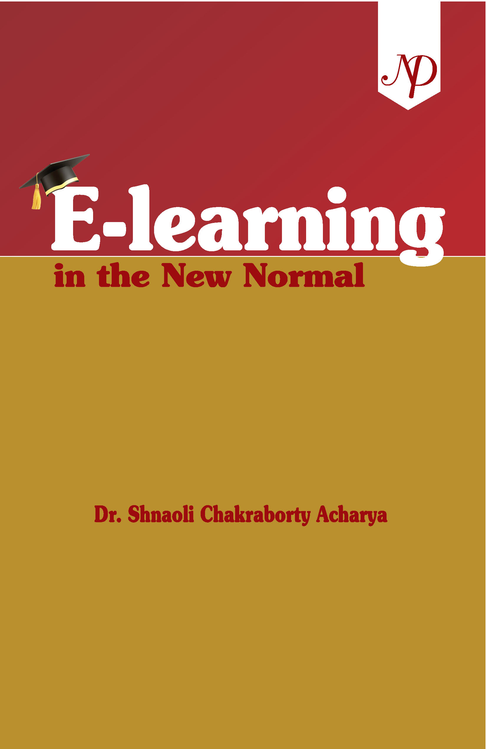 E-Learning in the New Normal